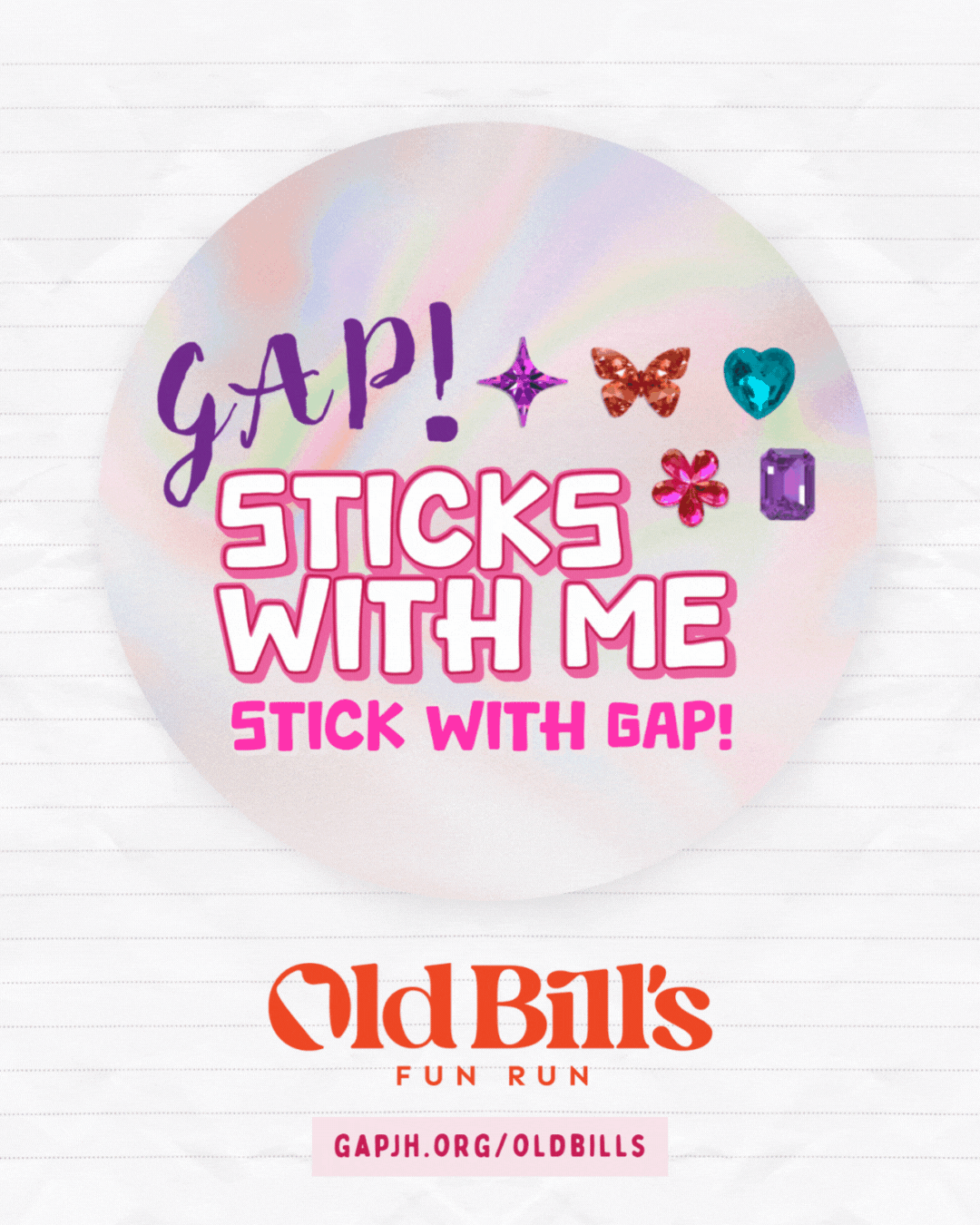 Give to GAP! through Old Bill's graphic that reads: "GAP! Sticks with me, stick with GAP! - Old Bill's Fun Run"